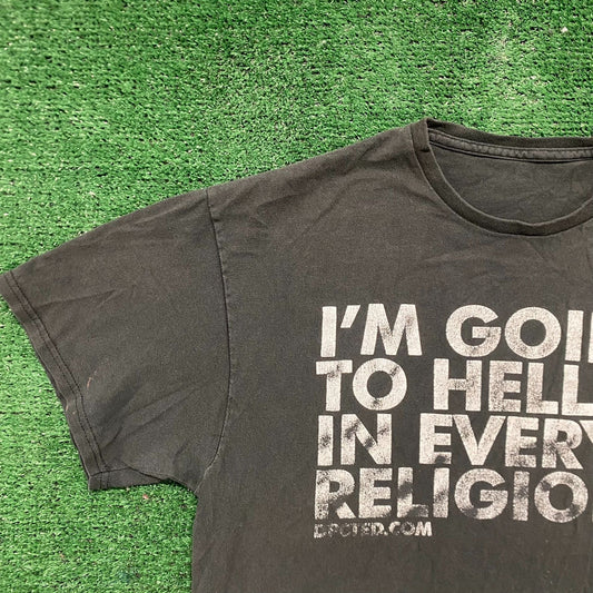 Vintage 90s Going To Hell Shirt Funny Quote Sun Faded Tee