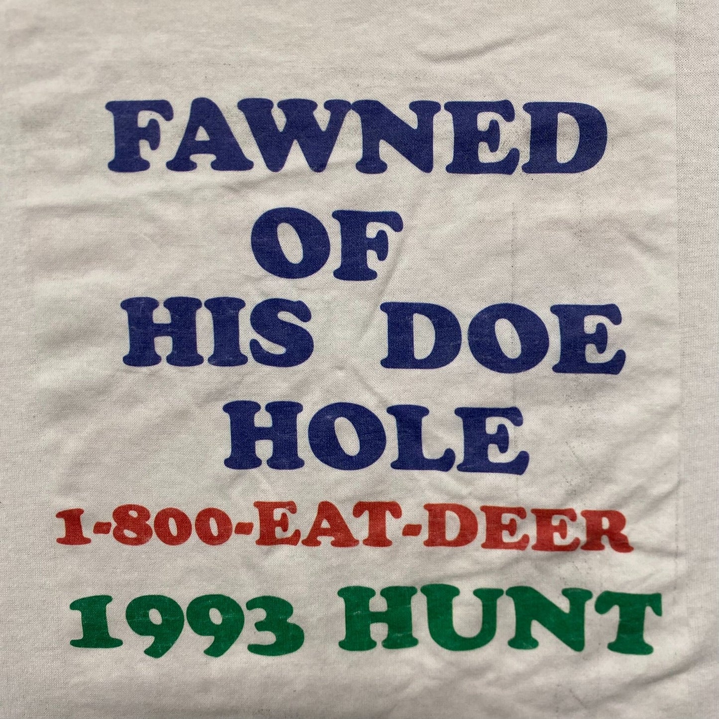 Vintage 90s Redneck Deer Hunting Single Stitch T-Shirt