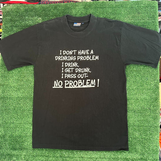 Vintage Y2K Drinking Problem Ironic T-Shirt Black L Grunge Punk Sarcasm Quote