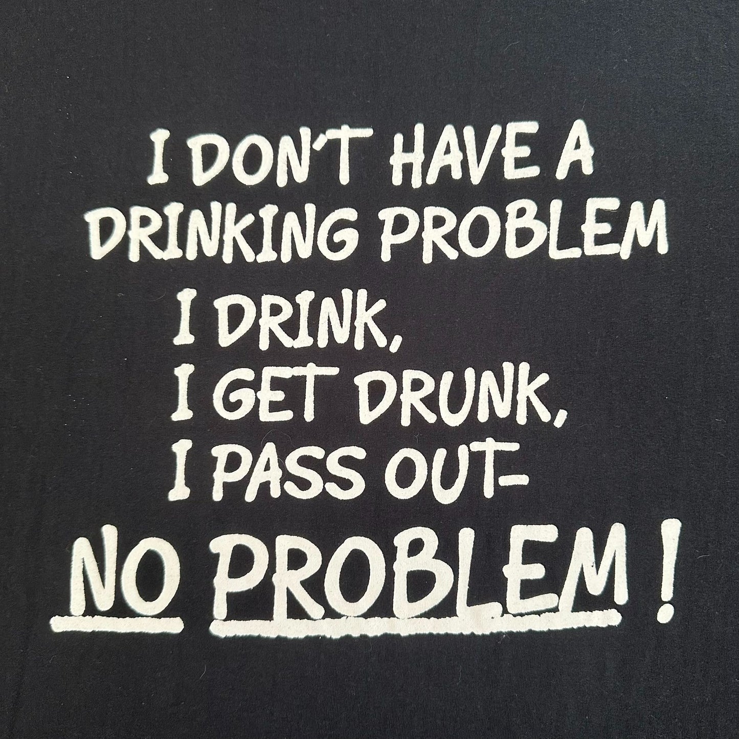 Vintage Y2K Drinking Problem Ironic T-Shirt Black L Grunge Punk Sarcasm Quote