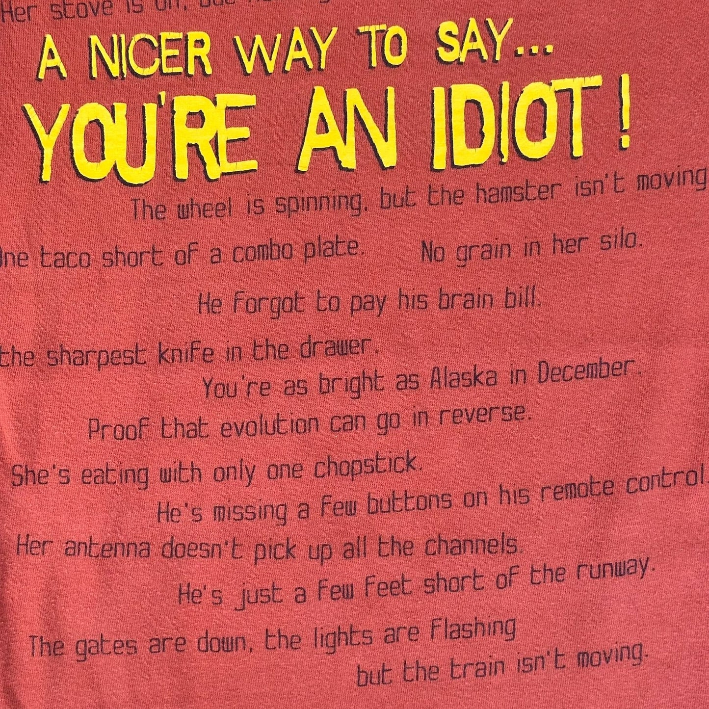 Vintage Y2K Rude Idiot Humor T-Shirt Offensive Skater Punk Funny Rust Orange L