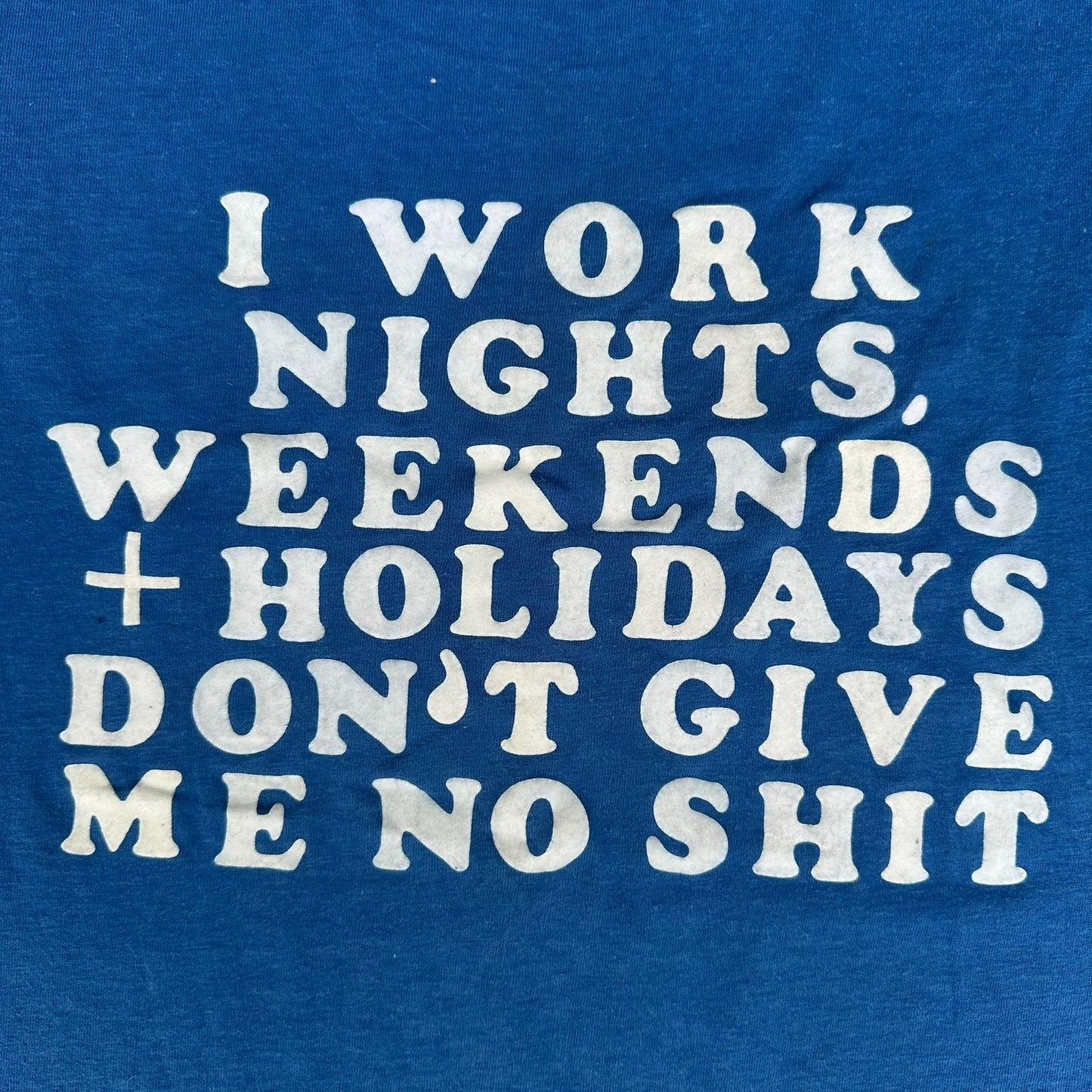 Vintage 80s Funny Work Humor T-Shirt Blue S Single Stitch Edgy Sarcasm Skater