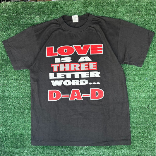Vintage 90s Love Dad Father Humor T-Shirt Single Stitch Black L Novelty Quote