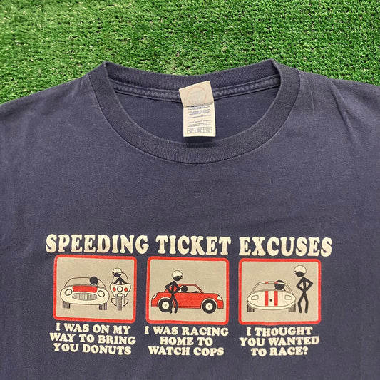 Cops Speeding Excuses Vintage Humor T-Shirt