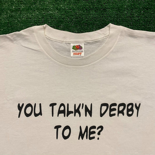 Kentucky Derby Punchline Vintage 90s Text T-Shirt